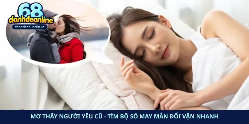 mơ thấy người yêu cũ