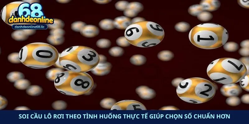 Soi Cầu Lô Rơi Theo Tình Huống Thực Tế Giúp Chọn Số Chuẩn Hơn