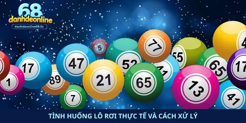 Tình huống lô rơi thực tế và cách xử lý